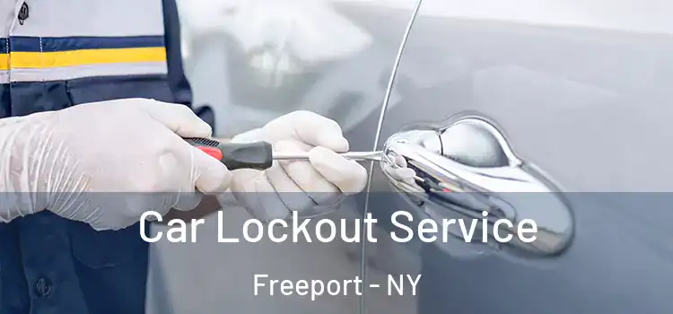 Car Lockout Service Freeport - NY