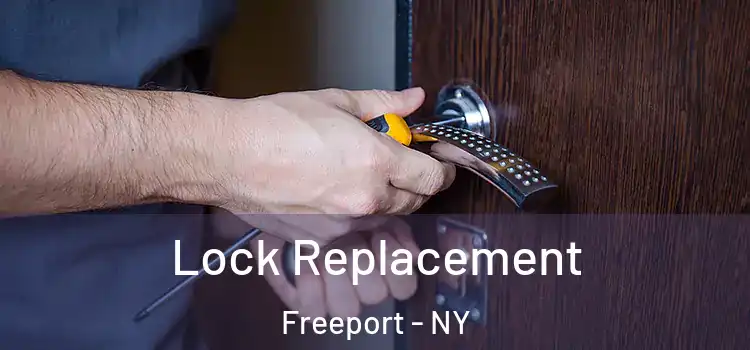 Lock Replacement Freeport - NY