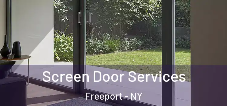 Screen Door Services Freeport - NY