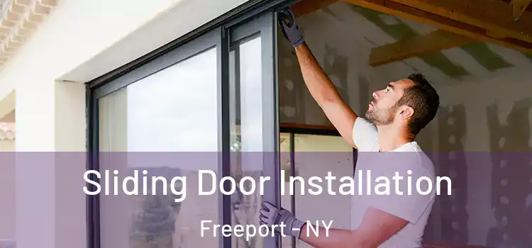  Sliding Door Installation Freeport - NY